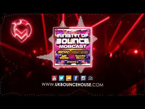 Ministry Of Bounce Mobcast Volume 03 - Kenny Hayes Essential Bounce Matt Migman 2022