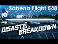 A Tragic Loss of Talent (Sabena Flight 548) - DISASTER BREAKDOWN