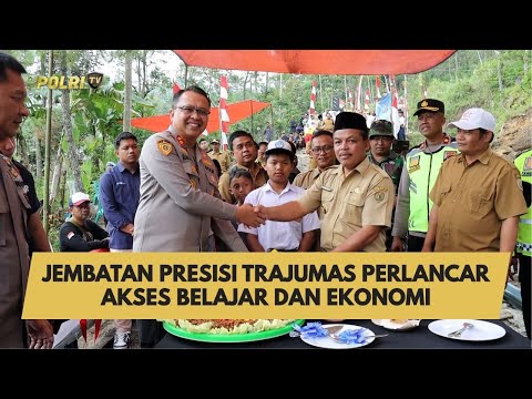 JEMBATAN PRESISI TRAJUMAS PERLANCAR AKSES BELAJAR DAN EKONOMI