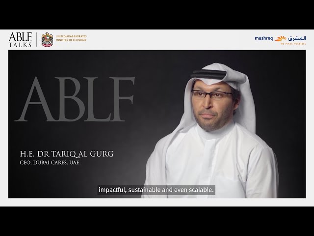 H.E. Dr Tariq Al Gurg, CEO, Dubai Cares, speaks on 'The Well Nation Agenda' in ABLF Talks Season 1