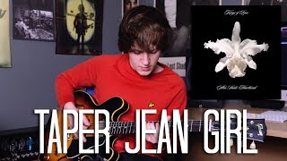 Taper Jean Girl - Kings Of Leon Cover