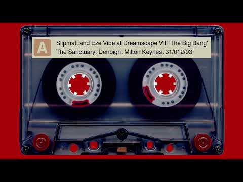 DJ Slipmatt and MC Eze Vibe Live at Dreamscape VIII 'The Big Bang - Friday 31st December 1993