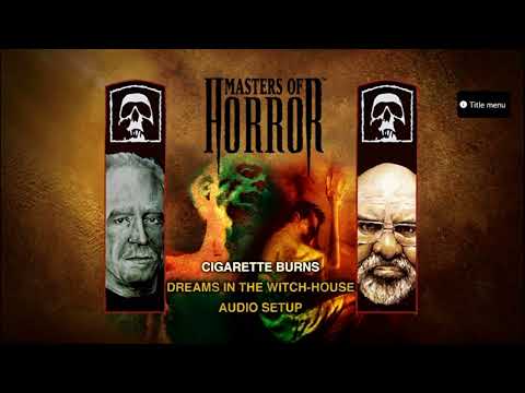 Masters Of Horror: Dreams Of Witch House/Cigarette Burns (2005) DVD Menu