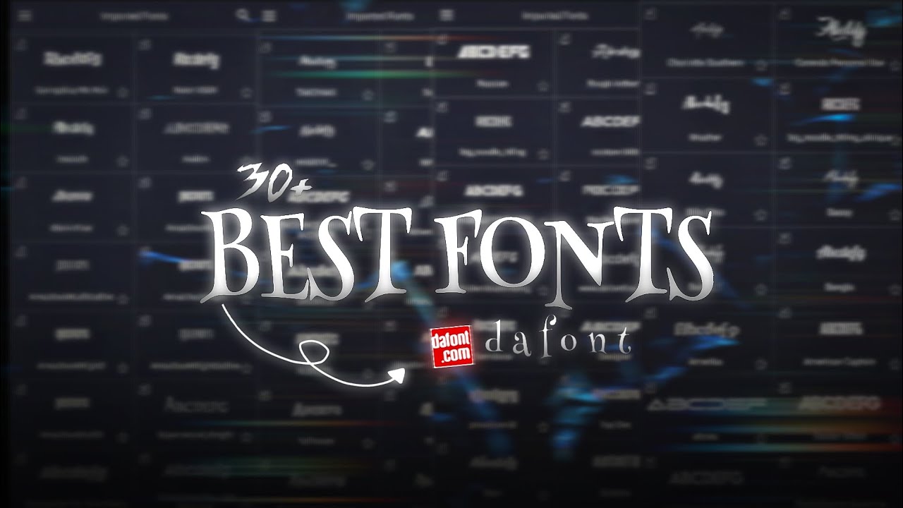 30+ popular fonts for editing || fonts pack | dafont