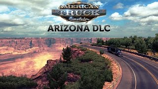 American Truck Simulator - Arizona [Gameplay, PC]