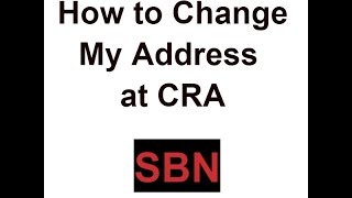 How to Change My Address for MY Canadian Income Tax Return