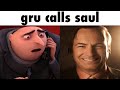 gru calls saul goodman