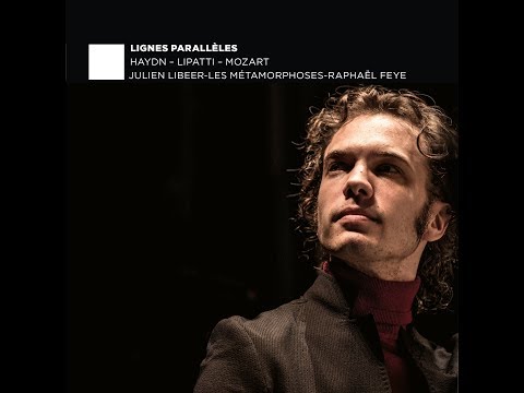 Julien Libeer & Les Métamorphoses & Raphaël Feye - Lignes Parallèles