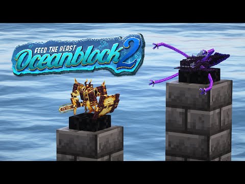 FTB OceanBlock 2 EP23 Cataclysm Ignis & Leviathan REAL BOSSES