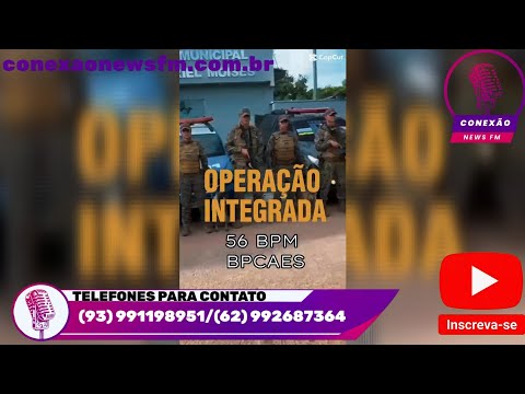 Operação Integrada, Equipes do 56° BPM/21°CRPM/Polícia Civil de Aruanâ