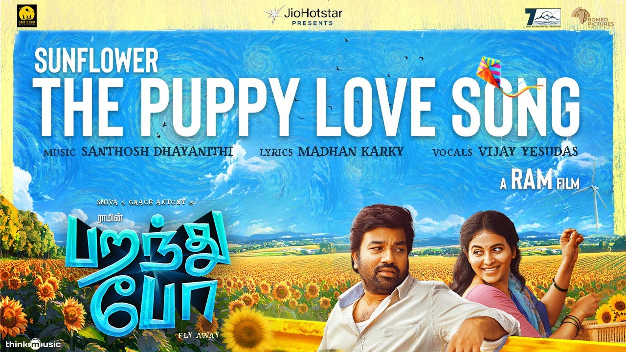 Sunflower Song Lyrics | Paranthu Po Tamil | Vijay Yesudas