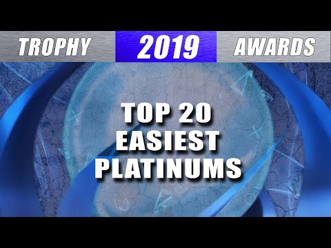 2019 Trophy Awards 🏆 Top 20 Easiest PS4 Platinums of the Year