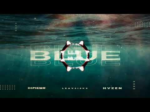 Blue (Da Ba Dee) - Leav3l8ke, DIPIENS, HVZEN (Feat. Diana Astrid)