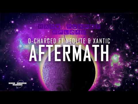 D-Charged ft Neolite & Xantic - Aftermath (HQ Edit)
