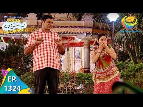 Taarak Mehta Ka Ooltah Chashmah - Episode 1324 - Full Episode