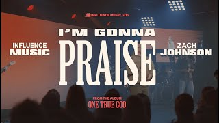 I'm Gonna Praise