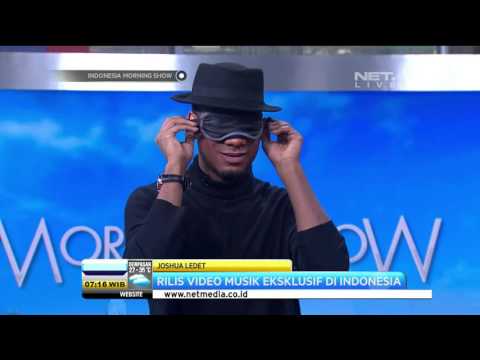 Joshua Ledet Rilis Video Musik Eksklusif di Indonesia - IMS