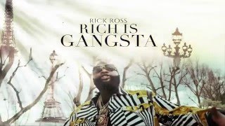Rick Ross - Rich Is Gangsta