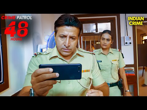 48 Hours: सच कहाँ छिपा था? | Crime Patrol 48 Hours | Crime Patrol 2025 | New Episode