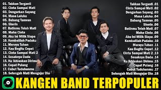 Download lagu KANGEN BAND   Takkan Terganti, Cinta Sampai Mati | Kumpulan Lagu - Lagu Kangen Band Terbaik 2025 mp3 Download lagu KANGEN BAND   Takkan Terganti, Cinta Sampai Mati | Kumpulan Lagu - Lagu Kangen Band Terbaik 2025 mp3