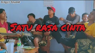 Download lagu SATU RASA CINTA - versi Pengamen Senggol Sayank mp3
