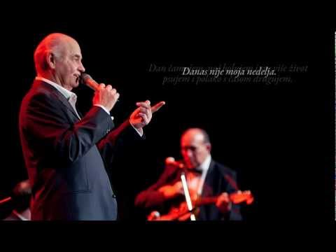 Zvonko Bogdan - Danas Nije Moja Nedelja + tekst