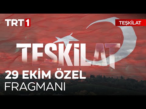 Teşkilat 29 Ekim Özel Fragmanı