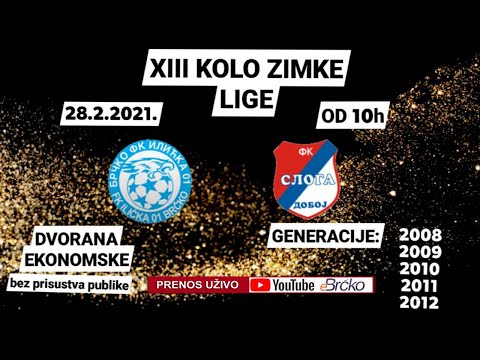 13 kolo Zimske lige / FK Ilićka 01 (Brčko) - Sloga (Doboj)