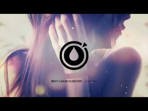 Liquid Dubstep Mix - July 2014