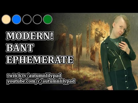 Bant Ephemerate! | Modern | MTGO
