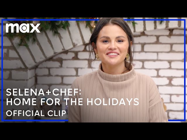 Selena Gomez's New Year's Eve Tradition | Selena + Chef: Home for the Holidays | Max