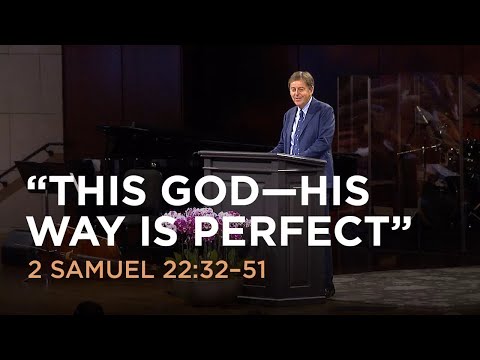 "This God - His Way Is Perfect"