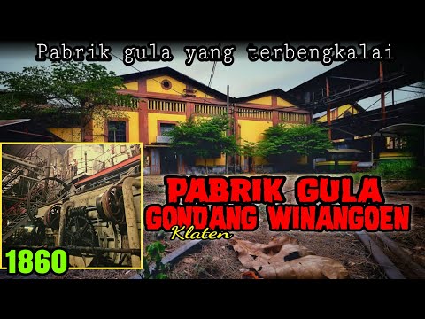 ENTER THE ABANDONED SUGAR FACTORY - GONDANG WINANGOEN