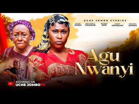 AGU NWANYI (LIONESS) / Nigerian Movies 2025 Latest Full Movies