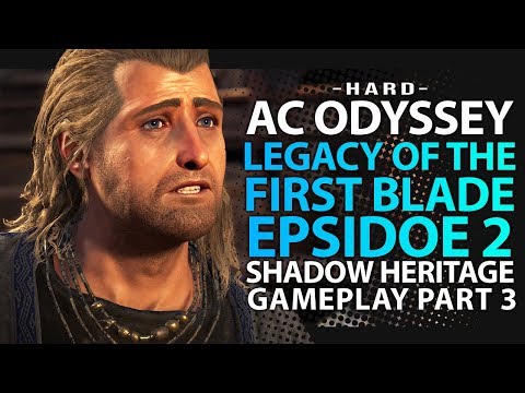 ASSASSIN'S CREED ODYSSEY Shadow Heritage Part 3 - Episode 2 Legacy of First Blade (DLC Walkthrough)