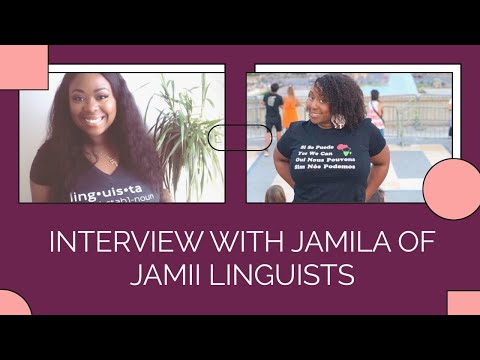 Video Interview With Jamila of Jamii Linguists and Language & Diaspora
