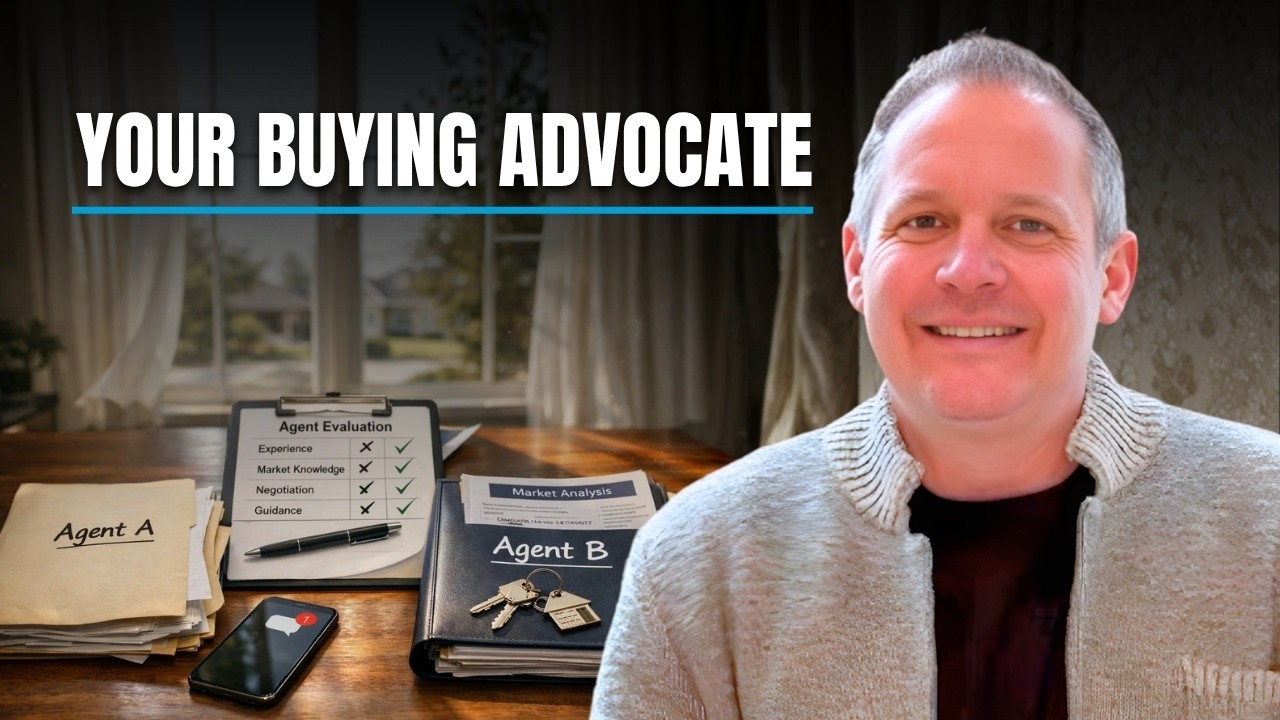 10 - Choosing the Right Buyer’s Agent