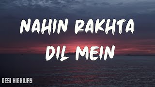 LYRICS Lucky Ali - Nahin Rakhta Dil Mein