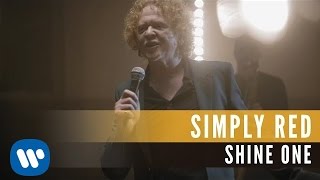 Simply Red - Shine On (Official Music Video)