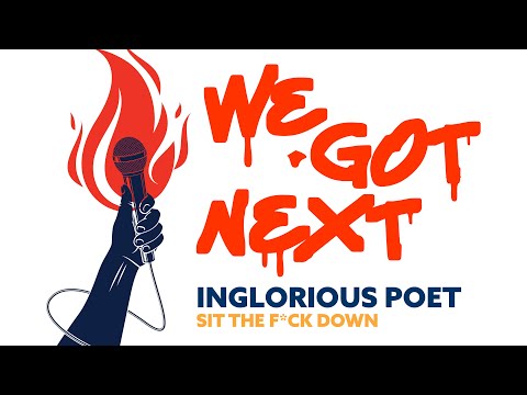 We Got Next - Inglorious Poet x Reef The Lost Cauze - Sit The F*ck Down (Reaction)