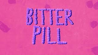HEY VIOLET - Bitter Pill (Official Audio)