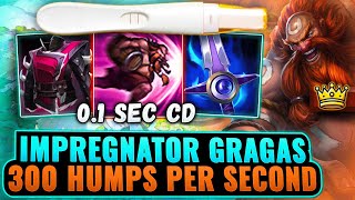 Impregnator Gragas: Permanently Hυmping Enemies (NO COOLDOWN E's) | League Arena Gameplay
