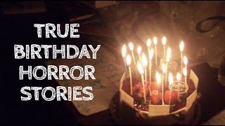 4 True Birthday Horror Stories (With Rain Sounds)