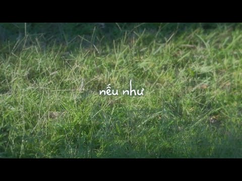 kis - 'nếu như' | ep. chỉ là không phải đôi ta | track 02
