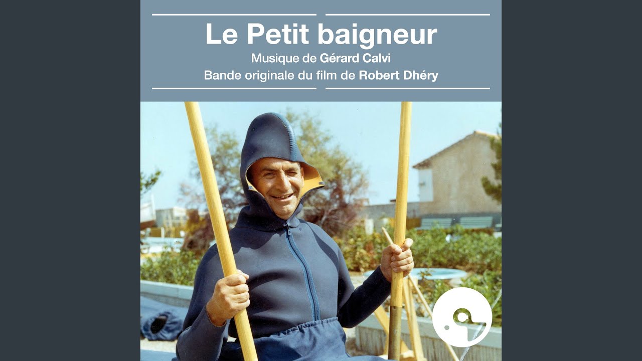 Le petit baigneur (Bande originale du film "Le petit baigneur")
