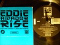 Eddie Amador - Rise ( New York preacher mix ...