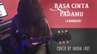 Download lagu JAMRUD - RASA CINTA PADAMU  full cover by INDRA IROT mp3 Download lagu JAMRUD - RASA CINTA PADAMU  full cover by INDRA IROT mp3