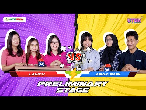 UTBK (Ujian Tulis Bareng Kece) - Lawcu VS Anak Papi | Preliminary Stage