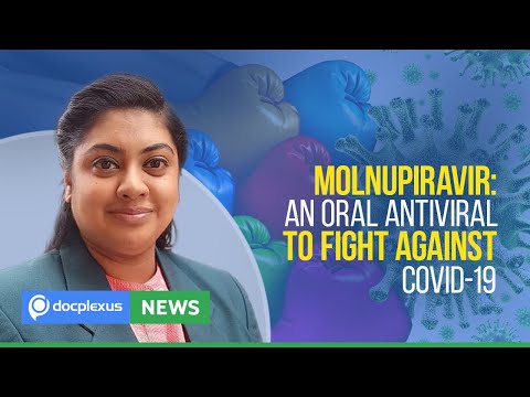 Molnupiravir To Obstruct COVID-19 Transmission, And More