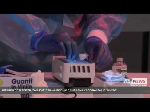 RITARDO DOSI PFIZER, ZAIA FURIOSO: «A RISCHIO CAMPAGNA VACCINALE» | 18/01/2021